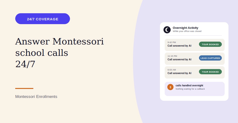 How to Answer Montessori School Calls 24/7