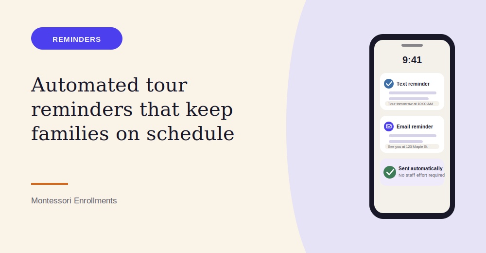 Automated Tour Reminders for Montessori Schools