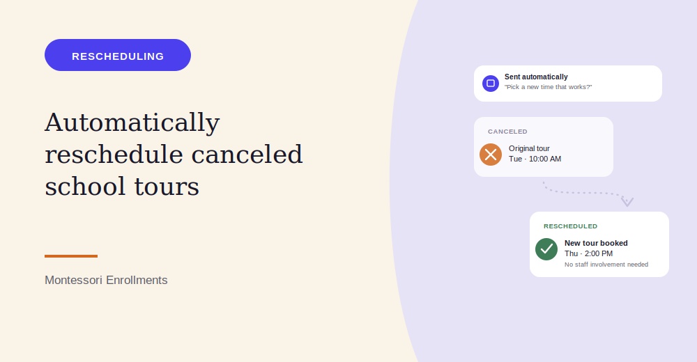 How to Automatically Reschedule Canceled School Tours