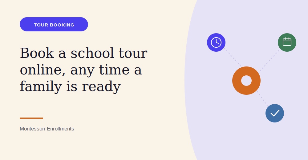 Online Tour Booking for Montessori Schools